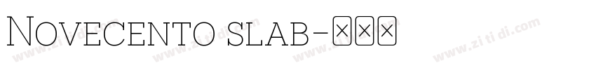 Novecento slab字体转换